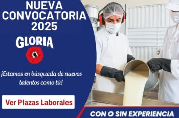 Convocatoria Laboral en Empresa Gloria